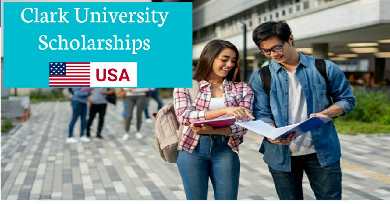 Clark University scholarships